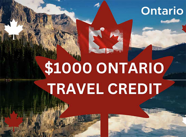 $1000 Ontario Travel Credit