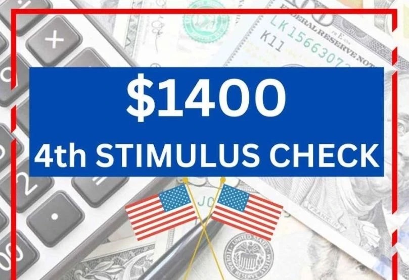 $1,400 4th Stimulus Check
