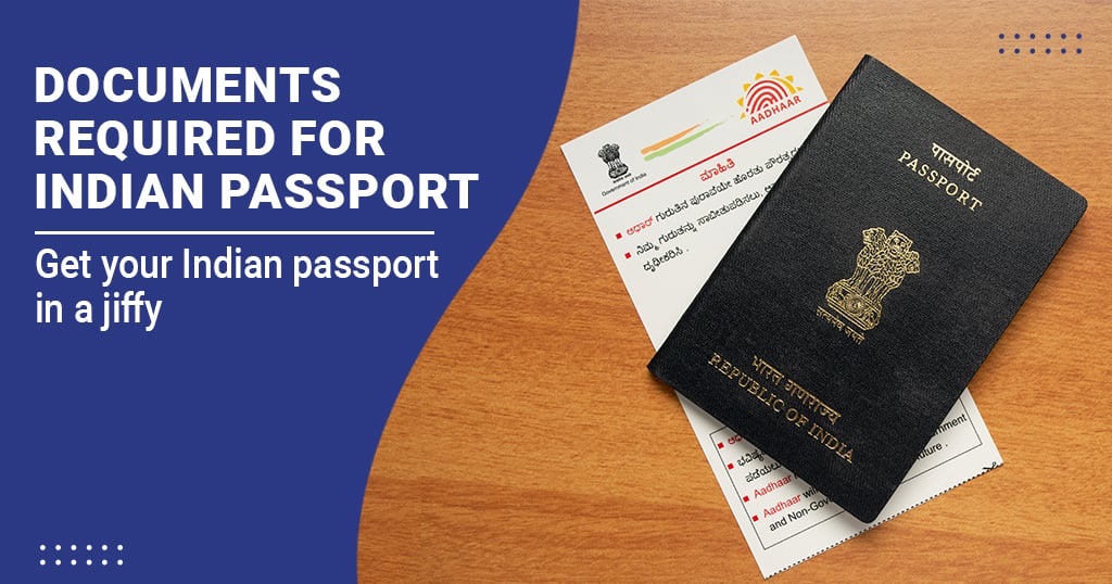 Documents Required for Passport in India