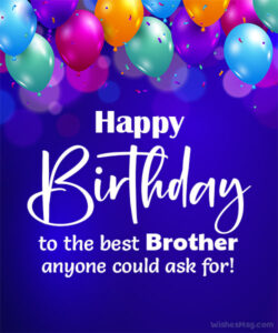 Happy Birthday Wishes For Brother 2024: Quotes and Messages to ...