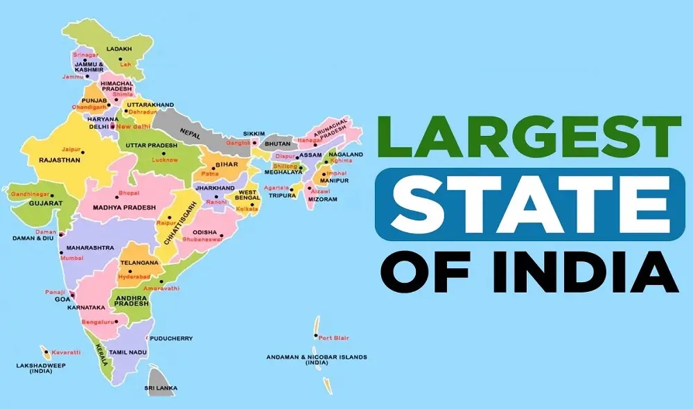 Largest State in India