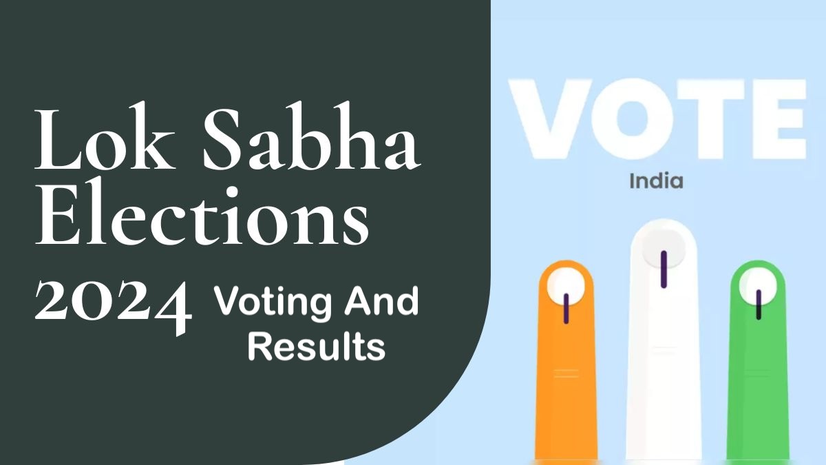 Lok Sabha Elections