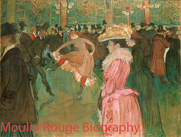 Moulin Rouge Biography
