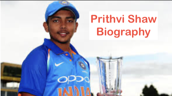 Prithvi Shaw Biography