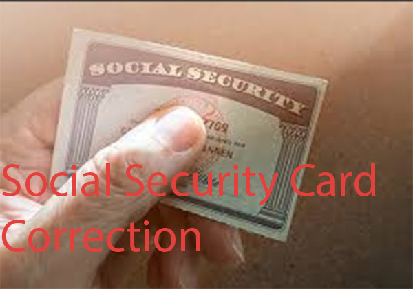 Social Security Card Correction