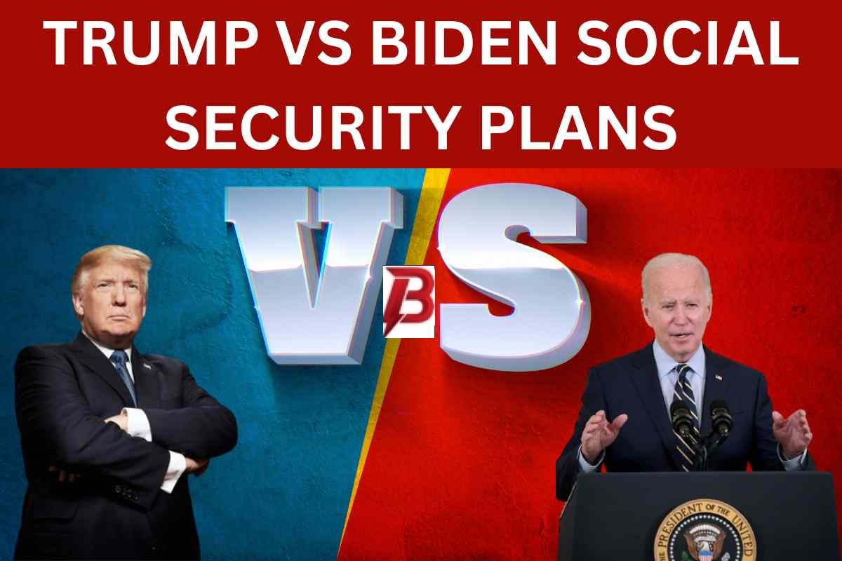 Trump Vs Biden Social Security Plans