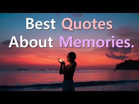 Good Memories Quotes