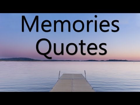 Good Memories Quotes