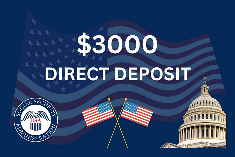 $3,000 Direct Deposit Date