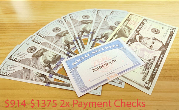 $914-$1375 2x Payment Checks