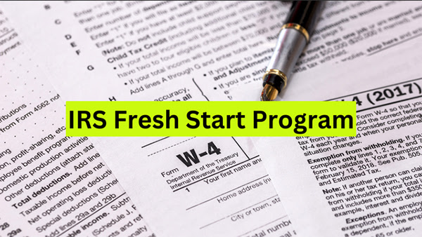 IRS Fresh Start Program