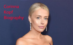 Corinna Kopf Biography 2026 Age, Born, Family, Salary, Net Worth And