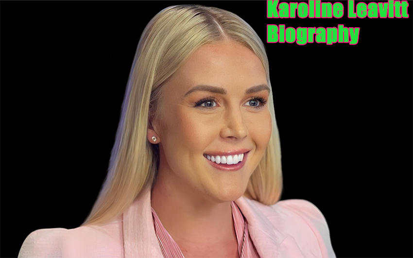 Karoline Leavitt Biography 2025 Age, Born, Family, Salary, Net Worth