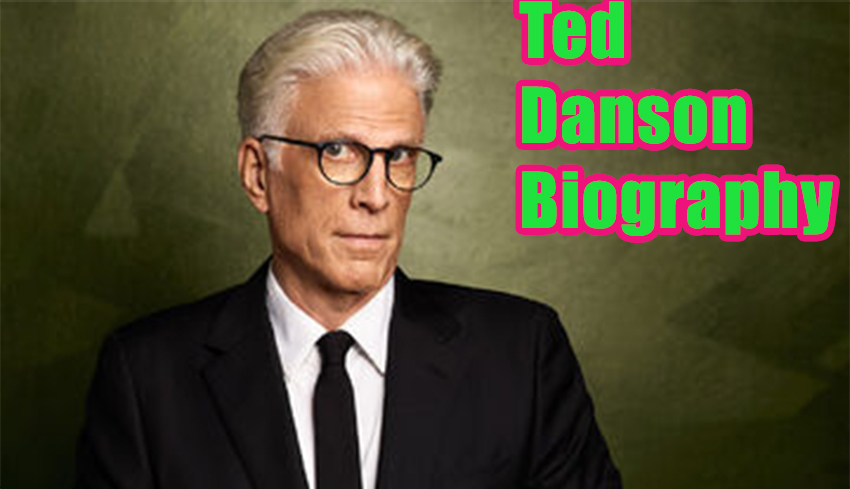Ted Danson Biography