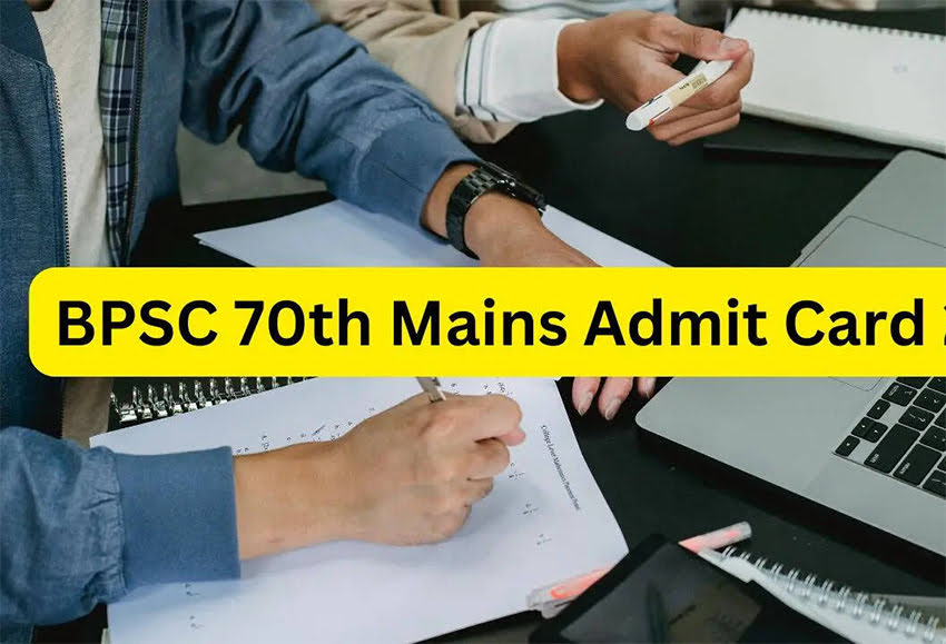 BPSC 70th Mains Admit Card