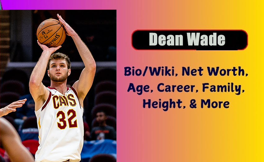 Dean Wade