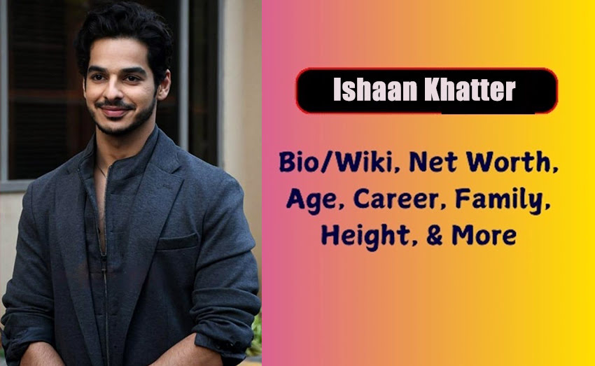 Ishaan Khatter