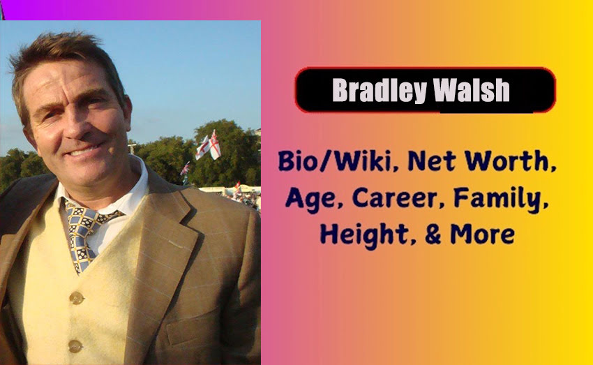 Bradley Walsh