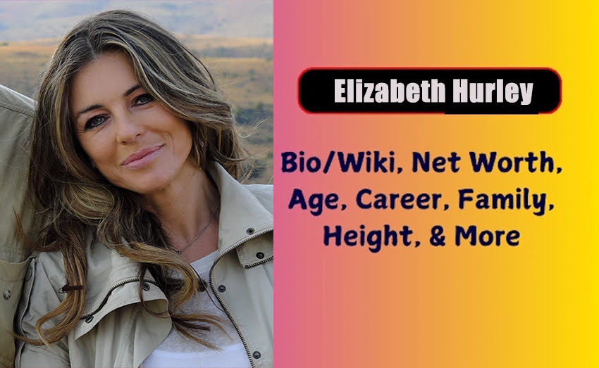 Elizabeth Hurley