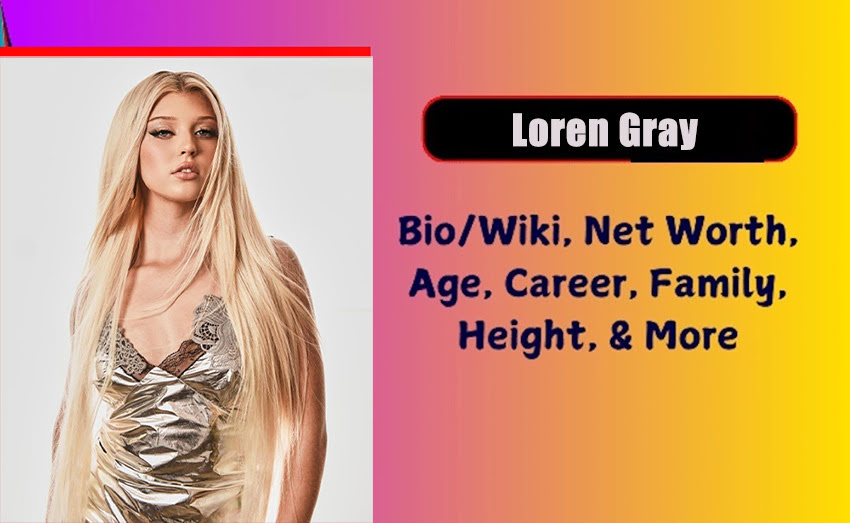Loren Gray