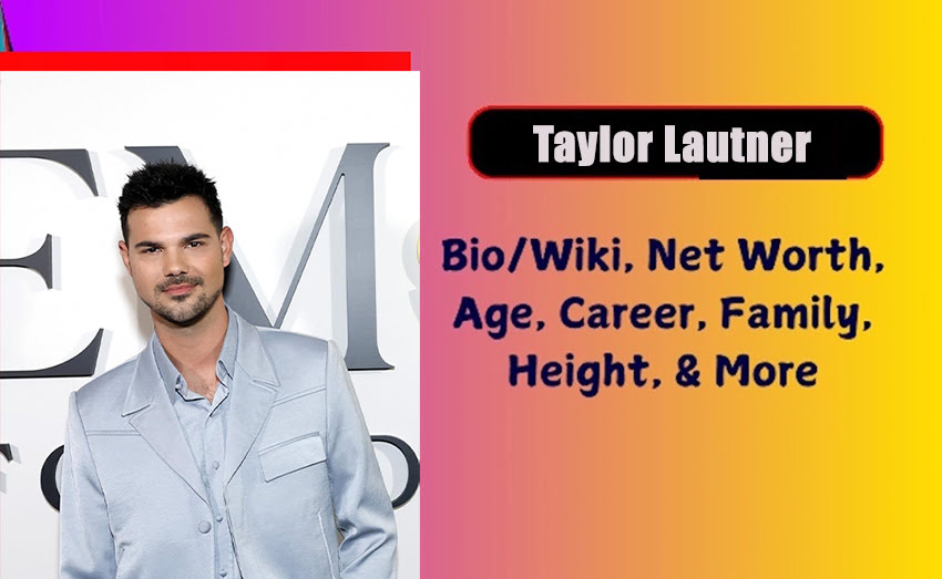 Taylor Lautner
