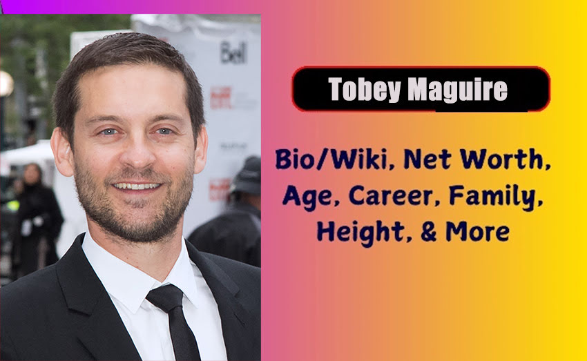 Tobey Maguire