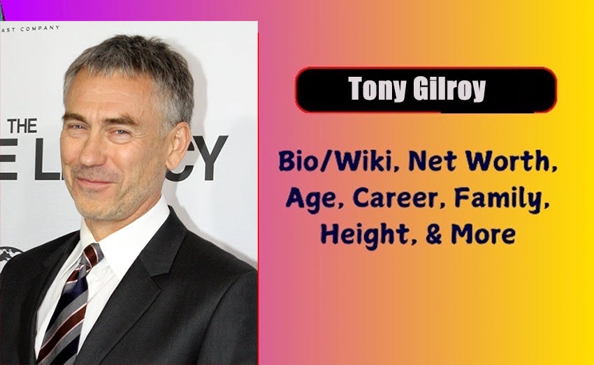 Tony Gilroy