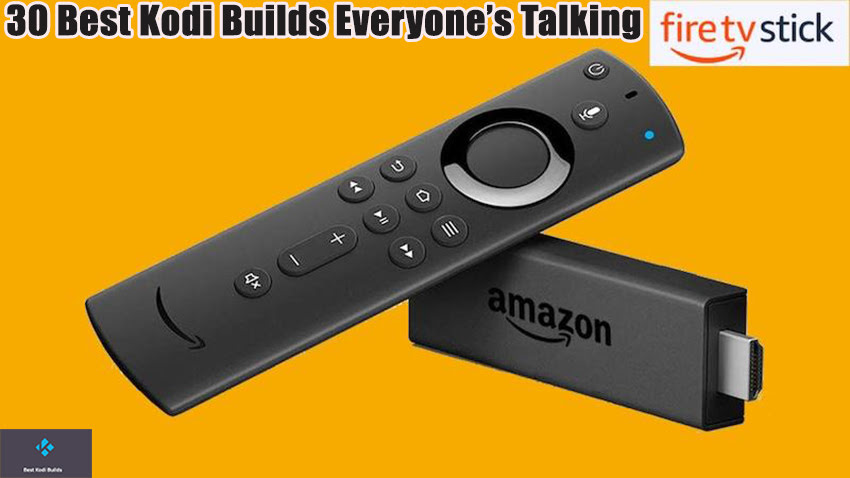 30 Best Kodi Builds Everyone’s Talking