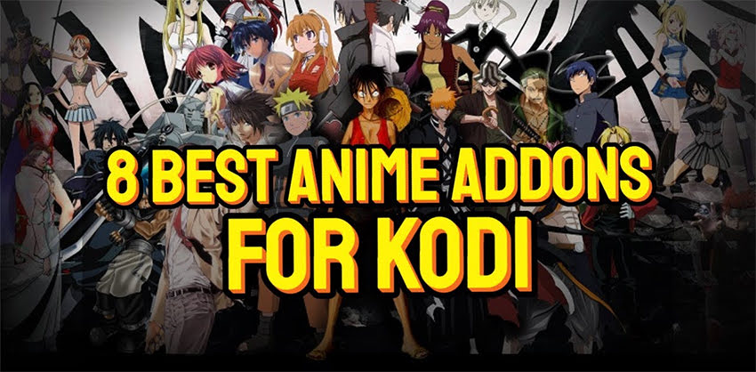 8 Best Anime Addons for Kodi