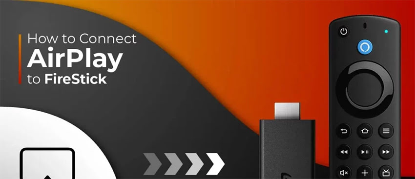 AirPlay to FireStick from iPhone, iOS & Mac