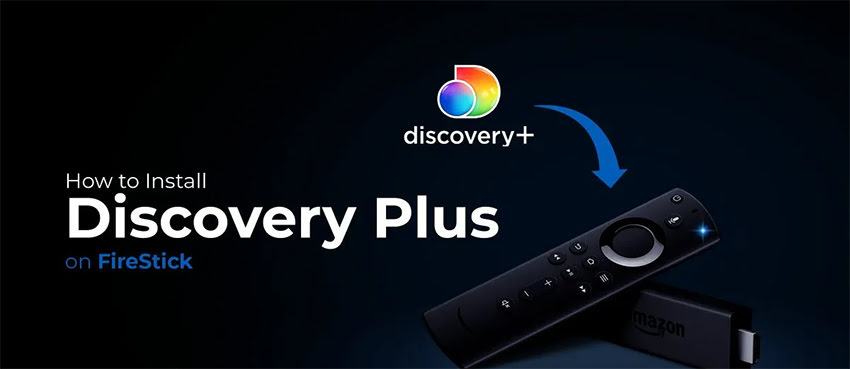 Discovery+ on FireStick