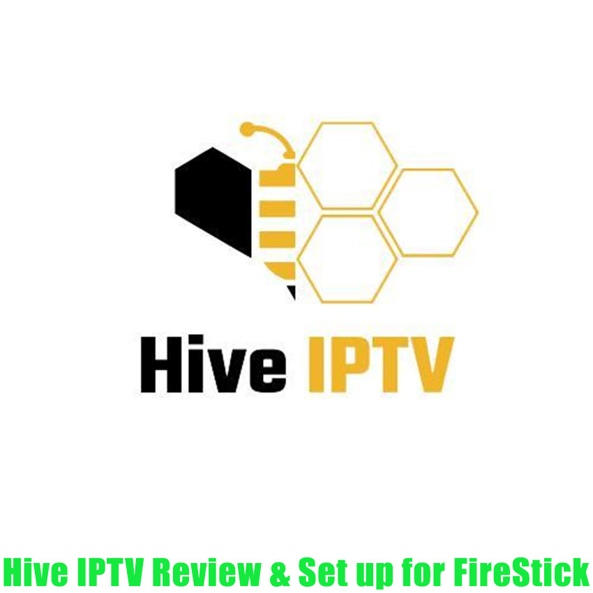 Hive IPTV Review & Set up for FireStick