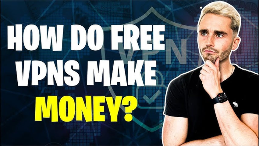 How Free VPNs Make Money