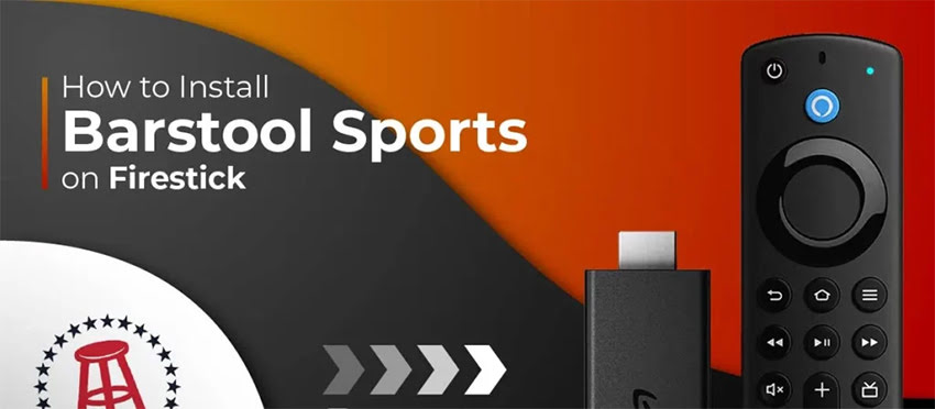 How to Install Barstool Sports on FireStick
