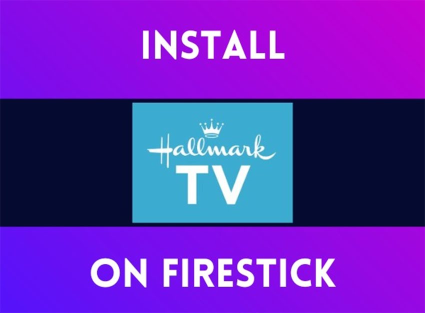 How to Install Hallmark on FireStick