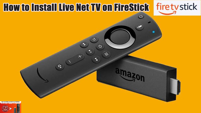 How to Install Live Net TV on FireStick