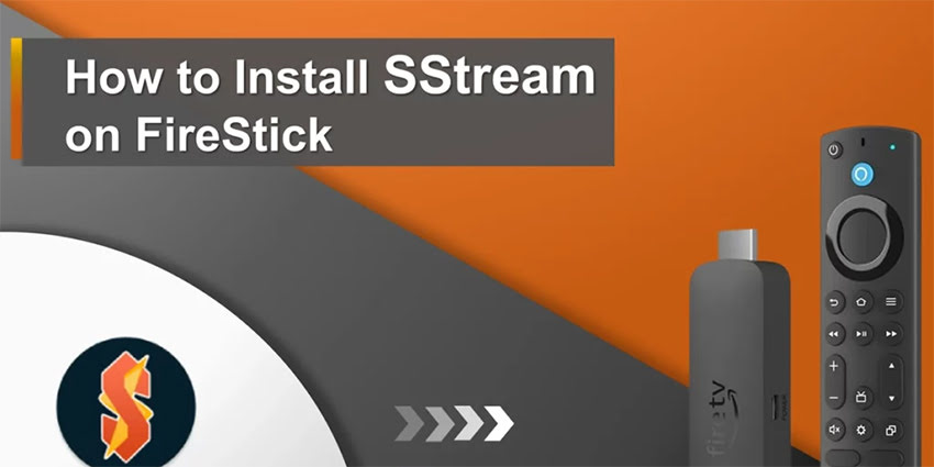 How to Install SStream on FireStick