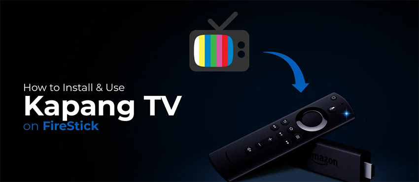 Install Kapang TV on FireStick