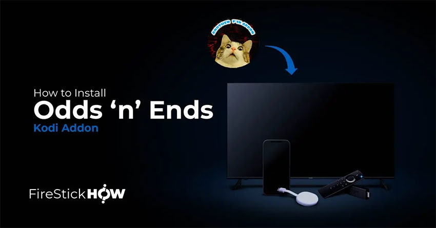 Install Odds N’ Ends Kodi Addon