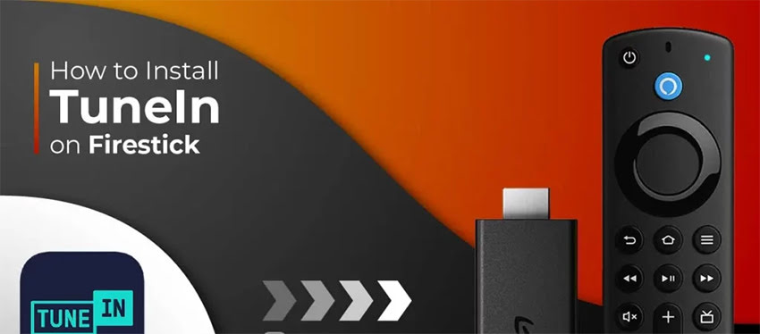Install TuneIn on FireStick