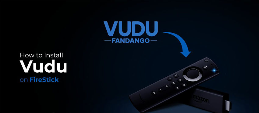 Install & Watch VUDU on Amazon FireStick
