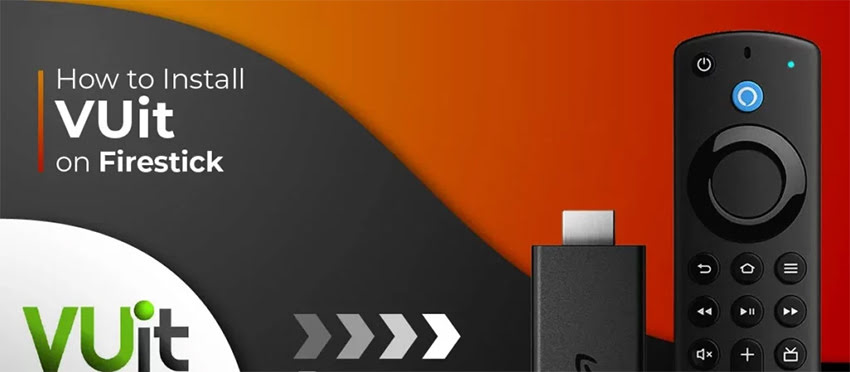 Install & Watch VUit on FireStick