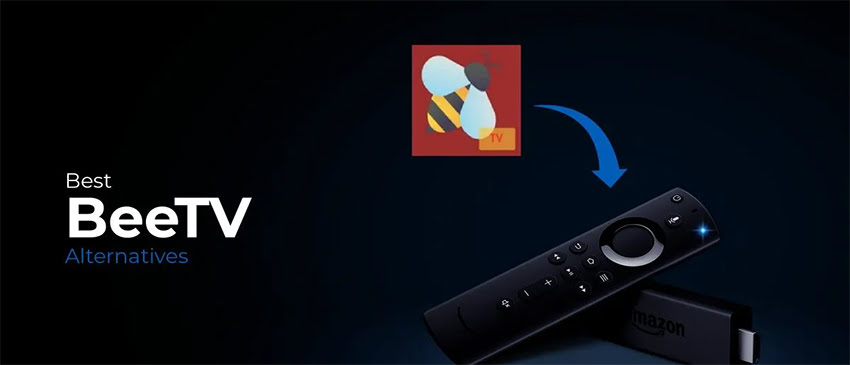 Best Bee TV Alternatives for FireStick