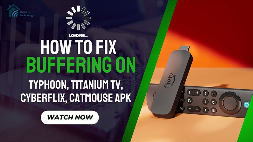 Fix Buffering on Typhoon Titanium TV CyberFlix CatMouse APK