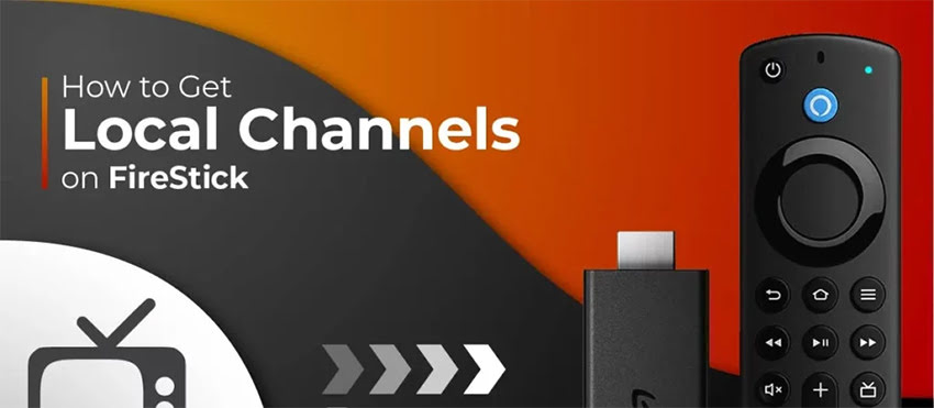 How to Get Local Channels on FireStick