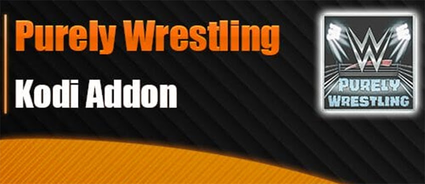 Install Purely Wrestling Kodi Addon