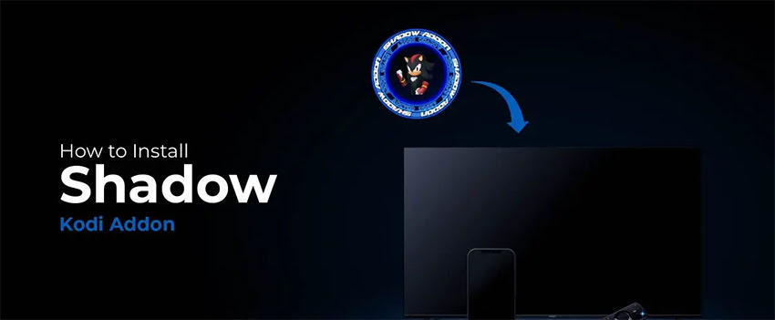 Install Shadow Kodi Addon on FireStick