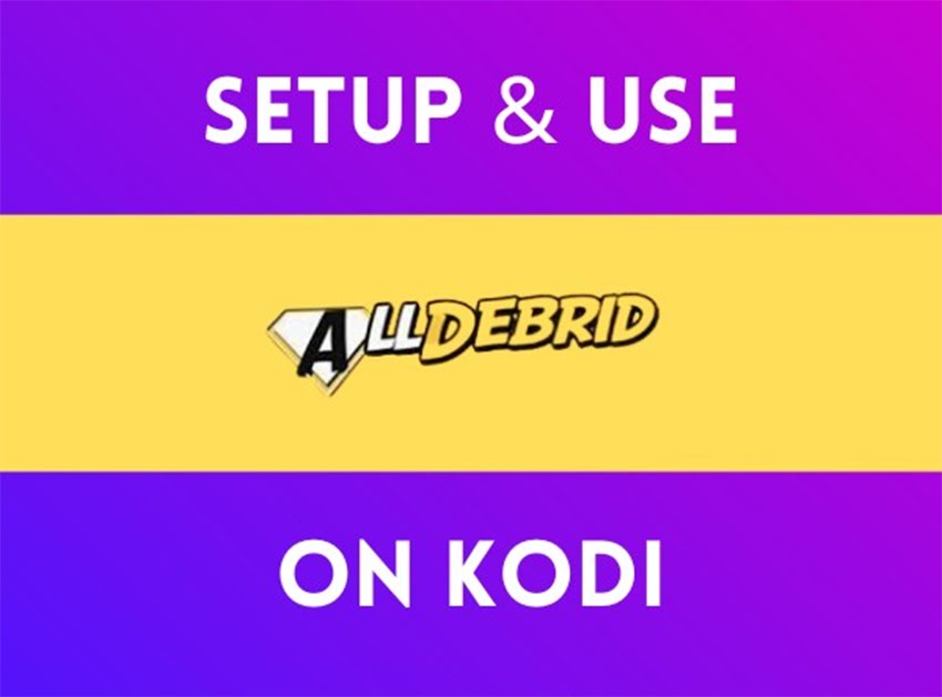 Set Up & Use All Debrid on Kodi and FireStick